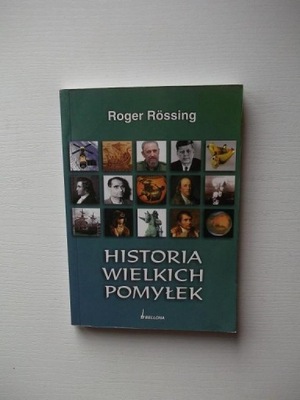 HISTORIA WIELKICH POMYŁEK /ZDARZENIA LEGENDY IKAR HITLER HESS GOETHE LENIN
