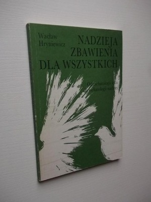 NADZIEJA ZBAWIENIA /ESCHATOLOGIA LĘK STRACH PIEKŁO