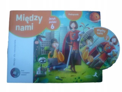 MIĘDZY NAMI 6 książka nauczyciela PODRĘCZNIK GWO