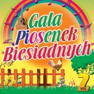 GALA PIOSENEK BIESIADNYCH vol.2 Piosenki Biesiadne