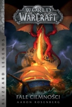 WORLD OF WARCRAFT FALE CIEMNOŚCI AARON ROSENBERG N