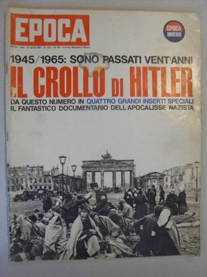 EPOCA IL CROLLO DI HITLER 1965