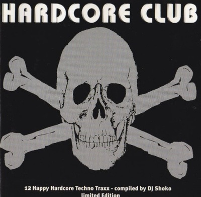 DJ Shoko - Hardcore Club 12 2xCD/ DJ Waxweazle