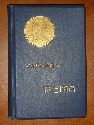 PISMA ZYGMUNTA KRASIŃSKIEGO 1906 rok oprawa