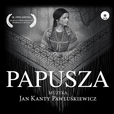JAN KANTY PAWLUŚKIEWICZ - PAPUSZA nowe 2 CD w folii !!!