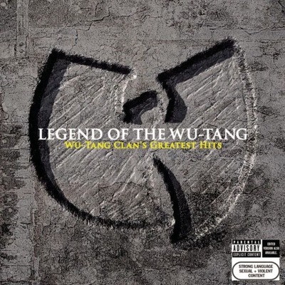 Legend Of The Wu-Tang Wu-Tang Clan's Greatest Hit