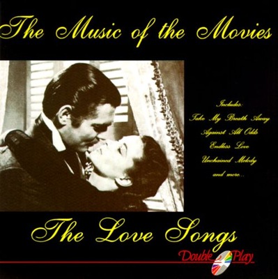 THE MUSIC OF THE MOVIES THE LOVE SONGS / APOGEUM