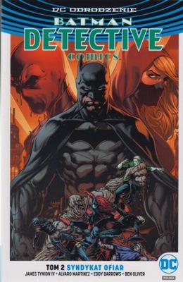 Batman Detective Comics 2 Syndykat ofiar