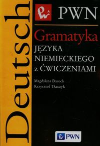 GRAMATYKA niemieckiego z ćwiczeniami PWN