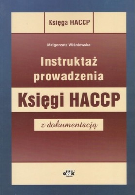 Instruktaż prowadzenia Księgi HACCP z dokumentacją