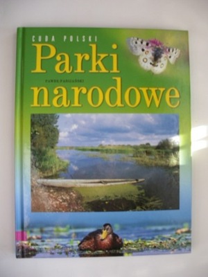 PARKI NARODOWE - Paweł Fabijański