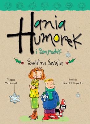 Hania Humorek. Świetne święta Megan McDonald