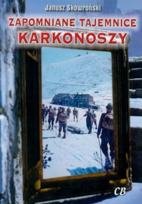 ZAPOMNIANE TAJEMNICE KARKONOSZY HANS FRANK REITSCH
