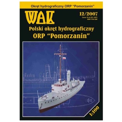 WAK 12/07 - Okręt ORP Pomorzanin 1:100