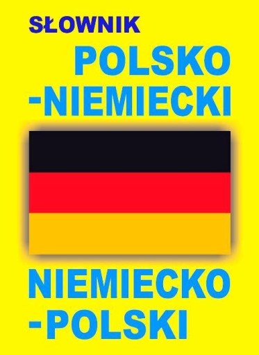 Польско-немецкий словарь • Немецко-польский