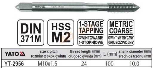 Gwintownik Maszynowy M10x1.5 YATO 2956 METRYCZNY