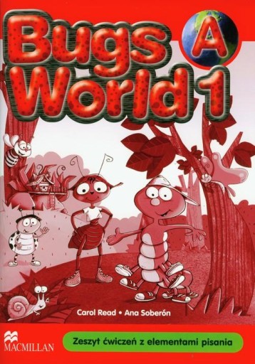 Bugs World 1A Ana Soberon, Carol Read