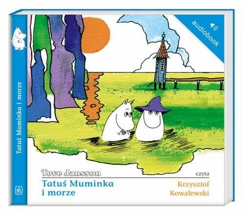 Tatuś Muminka i morze Tove Jansson