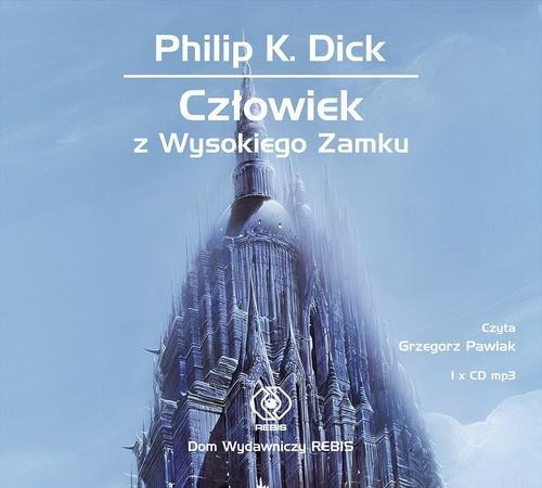 Człowiek z Wysokiego Zamku. Audiobook