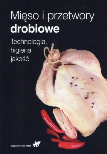 Mięso i przetwory drobiowe Praca zbiorowa