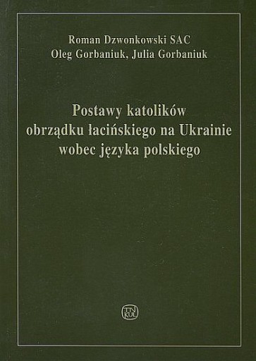 Postawy katolików obrządku łacińskiego na Ukrainie