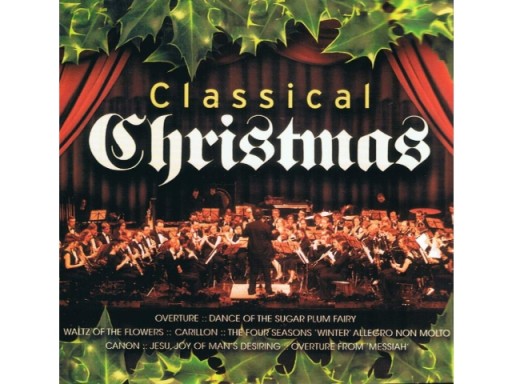 Classical Christmas - Kolędy Klasycznie, Klasyka