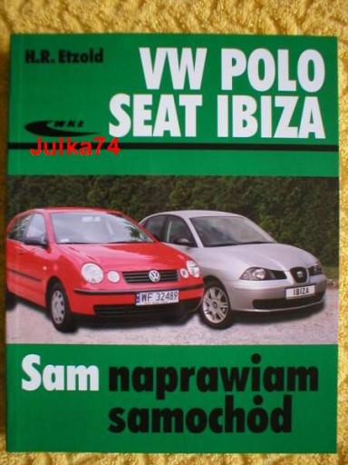 VW POLO SEAT IBIZA CORDOBA INSTRUKCJA naprawa nowa