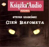 CIEŃ BAFOMETA - S.Grabiński Audiobook na CD Wyprzedaż