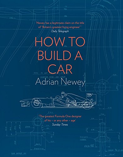 How to Build a Car: The Autobiography of the