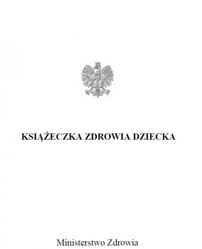 KSIĄŻECZKA ZDROWIA DZIECKA AKTUALNY WZÓR NOWA C40