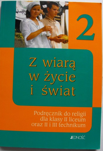 Z wiarą w życie i świat 2 religia