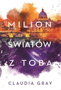 MILION ŚWIATÓW Z TOBA CLAUDIA GRAY NOWA