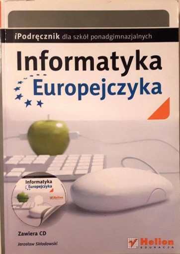 INFORMATYKA EUROPEJCZYKA PODRĘCZNIK SKŁODOWSKI