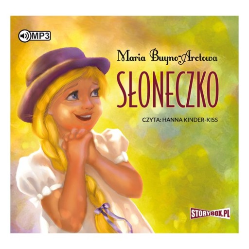 Słoneczko. Maria Buyno-Arctowa. Hanna Kinder-Kiss