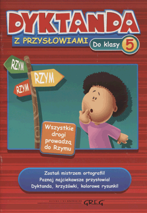 Dyktanda z przysłowiami do klasy 5