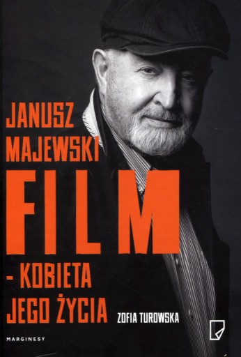 Janusz Majewski Film - kobieta jego życia Zofia Turowska