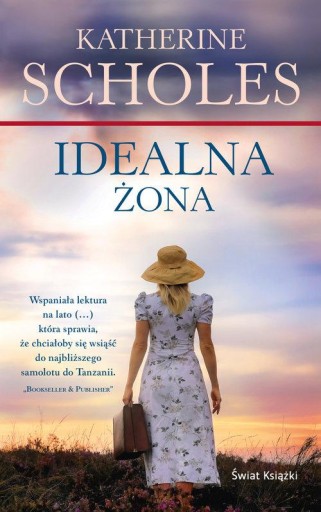 Zdjęcie oferty: ac- IDEALNA ŻONA - Katherine Scholes