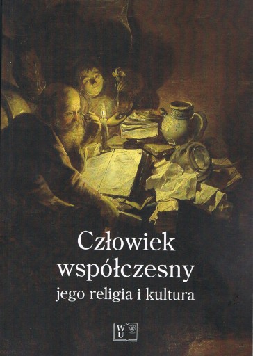 Zdjęcie oferty: Człowiek współczesny - jego religia i kultura