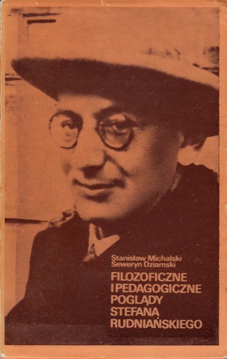 Zdjęcie oferty: Filozoficzne i pedagogiczne poglądy Rudniańskiego