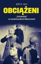 Zdjęcie oferty: Obciążeni "Eutanazja" w nazistowskich Niemczech Aly Götz