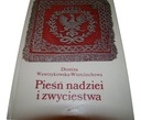 Zdjęcie oferty: D.Wawrzykowska"Pieśń nadziei i zwycięstwa''